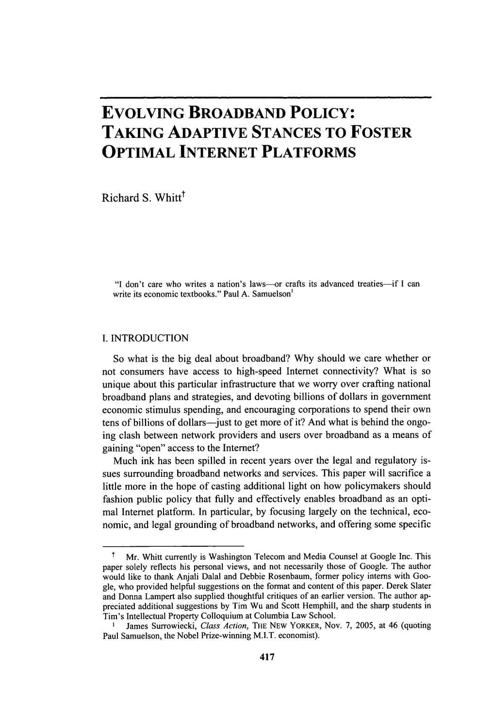 Evolving Broadband Policy: Taking Adaptive Stances to Foster Optimal Internet Platforms