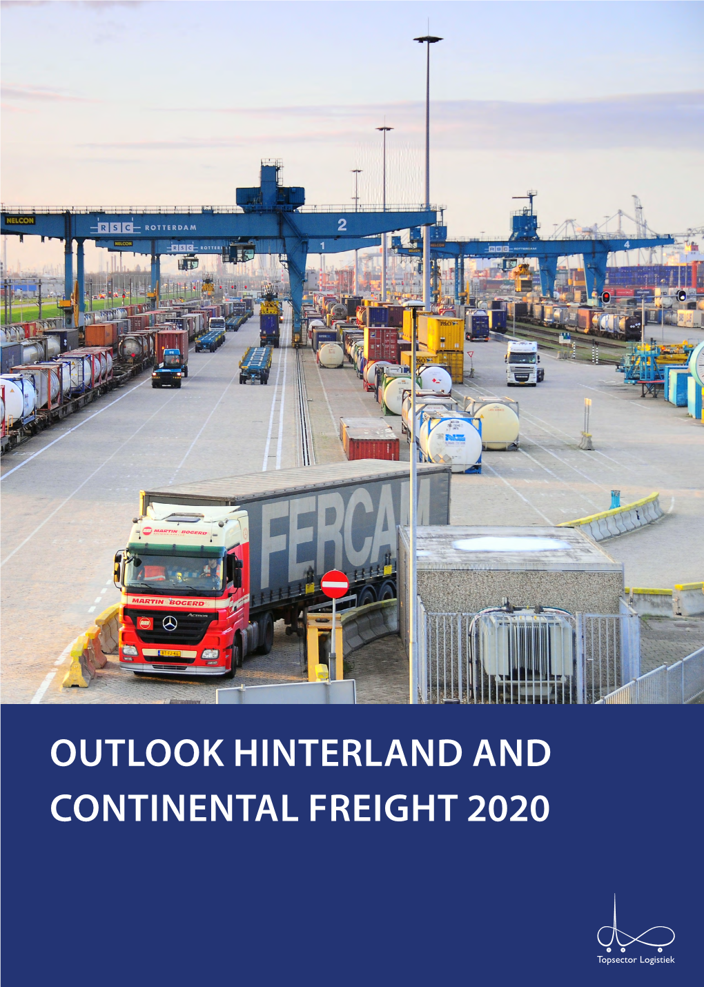 Outlook Hinterland and Continental Freight 2020