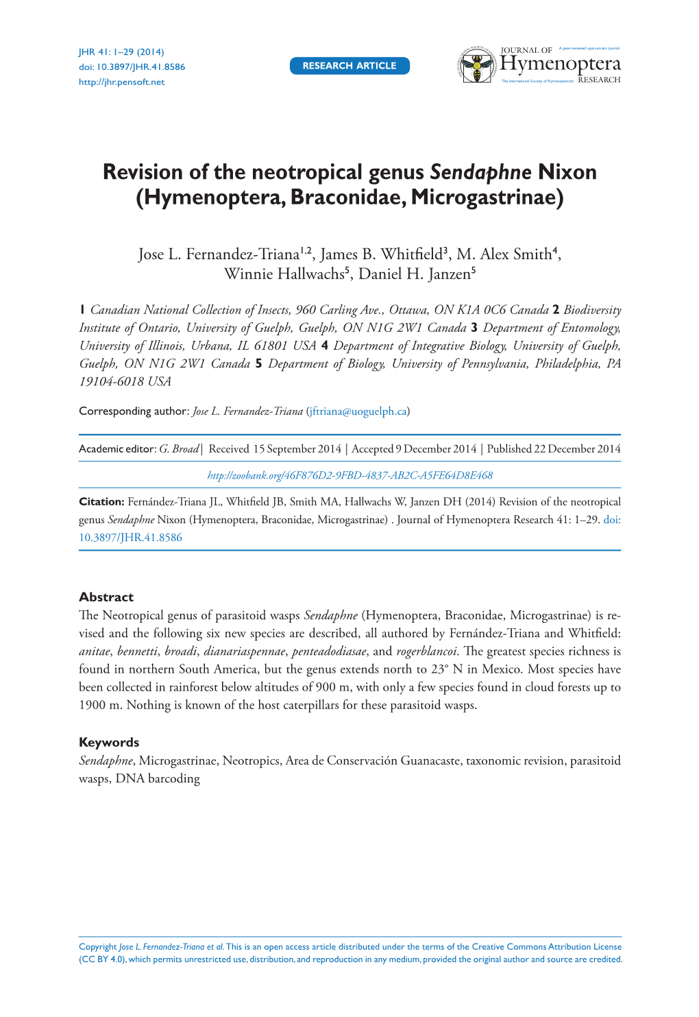 ﻿Revision of the Neotropical Genus Sendaphne Nixon (Hymenoptera, Braconidae, Microgastrinae)