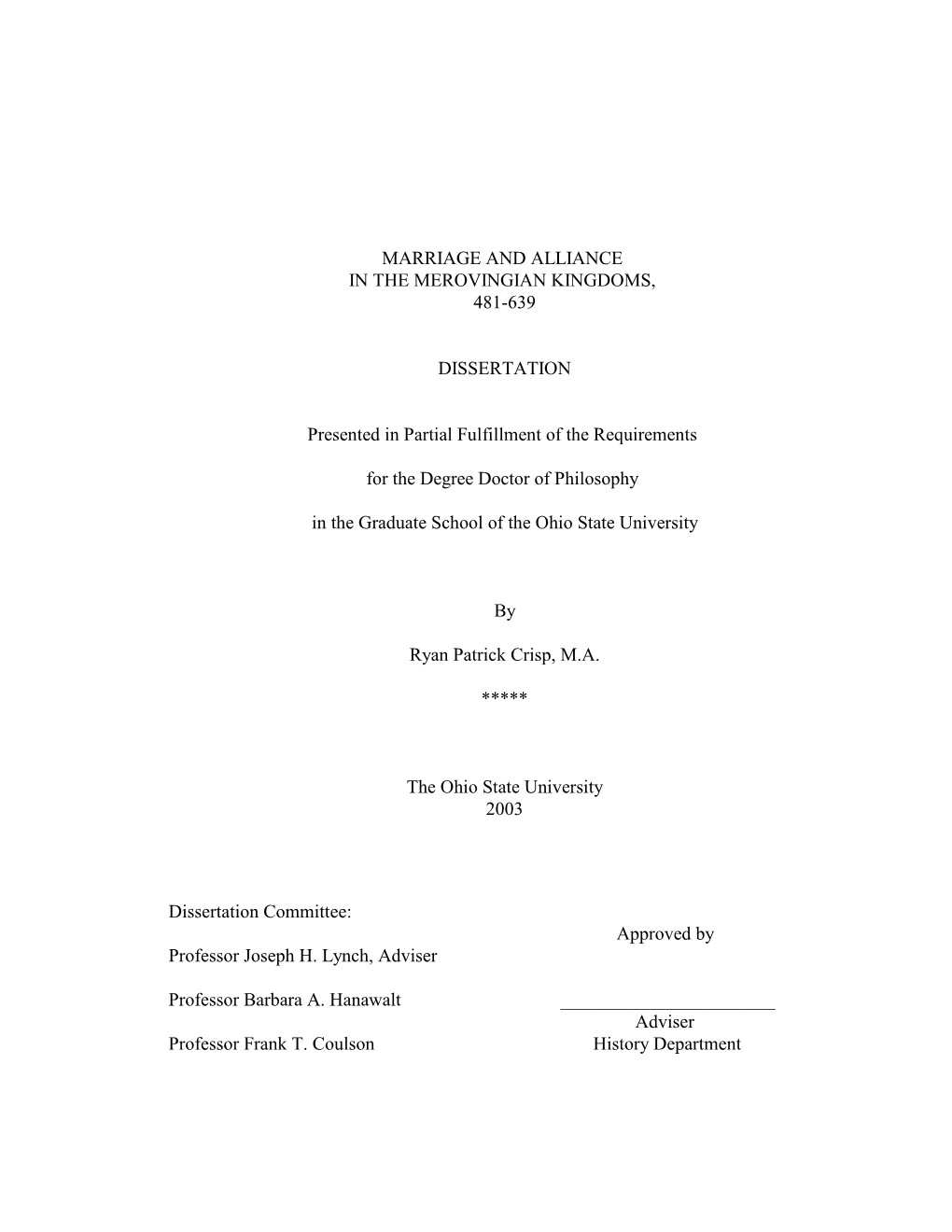 Marriage and Alliance in the Merovingian Kingdoms, 481-639