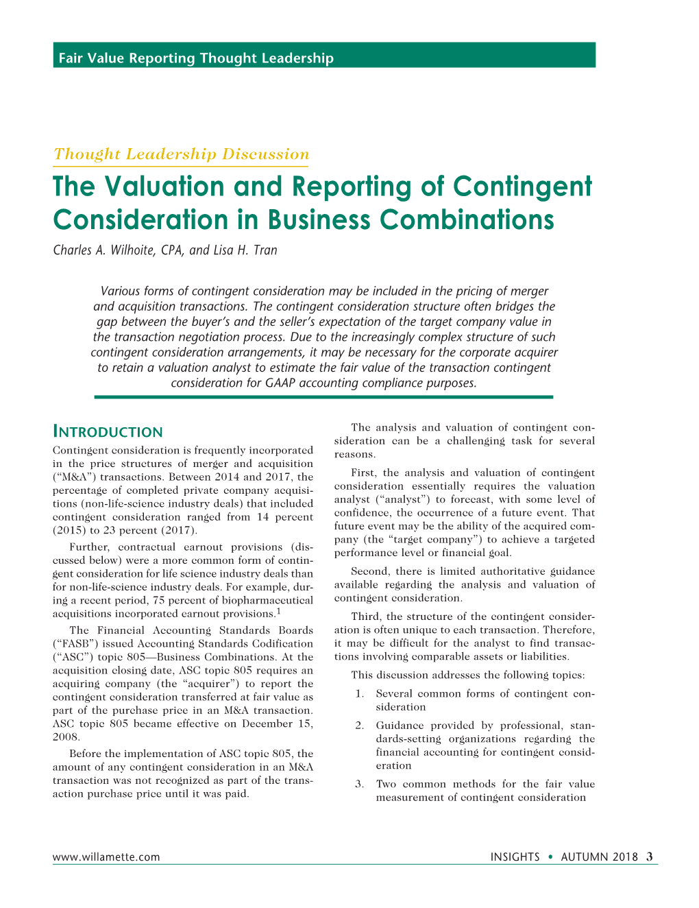 The Valuation and Reporting of Contingent Consideration in Business Combinations Charles A