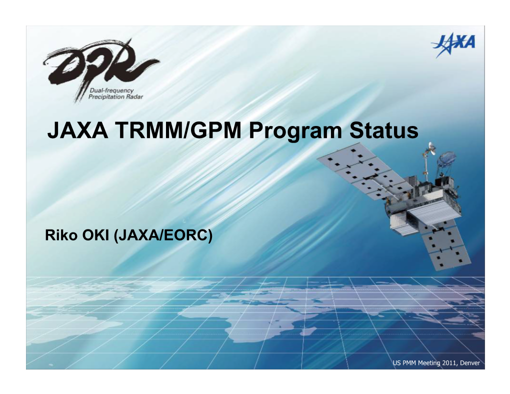 JAXA TRMM/GPM Program Status