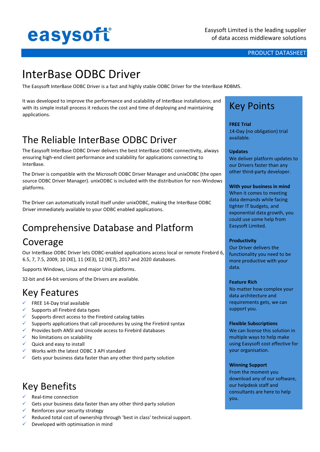 Interbase ODBC Driver the Easysoft Interbase ODBC Driver Is a Fast and Highly Stable ODBC Driver for the Interbase RDBMS