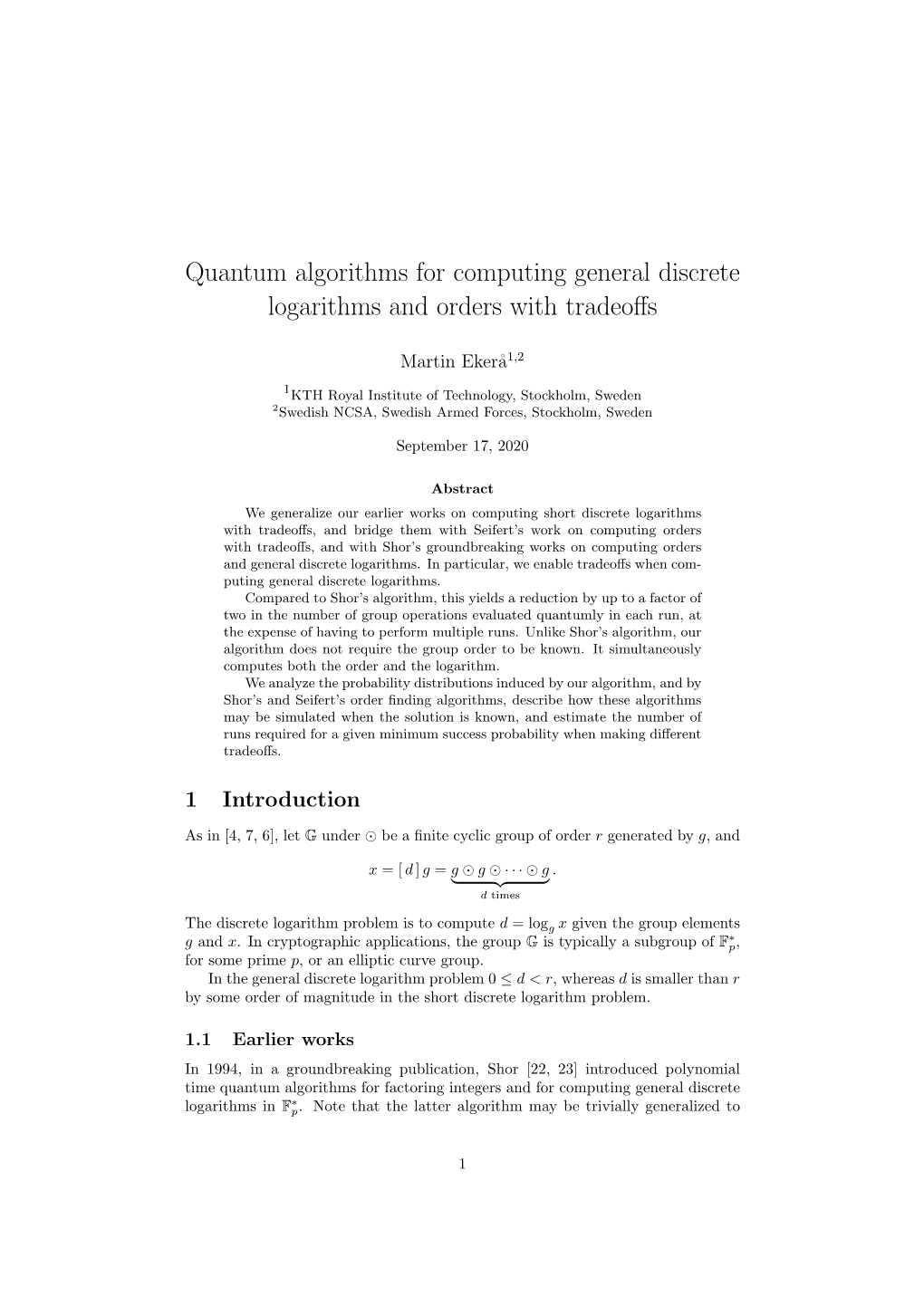 Quantum Algorithms for Computing General Discrete Logarithms and Orders with Tradeoﬀs
