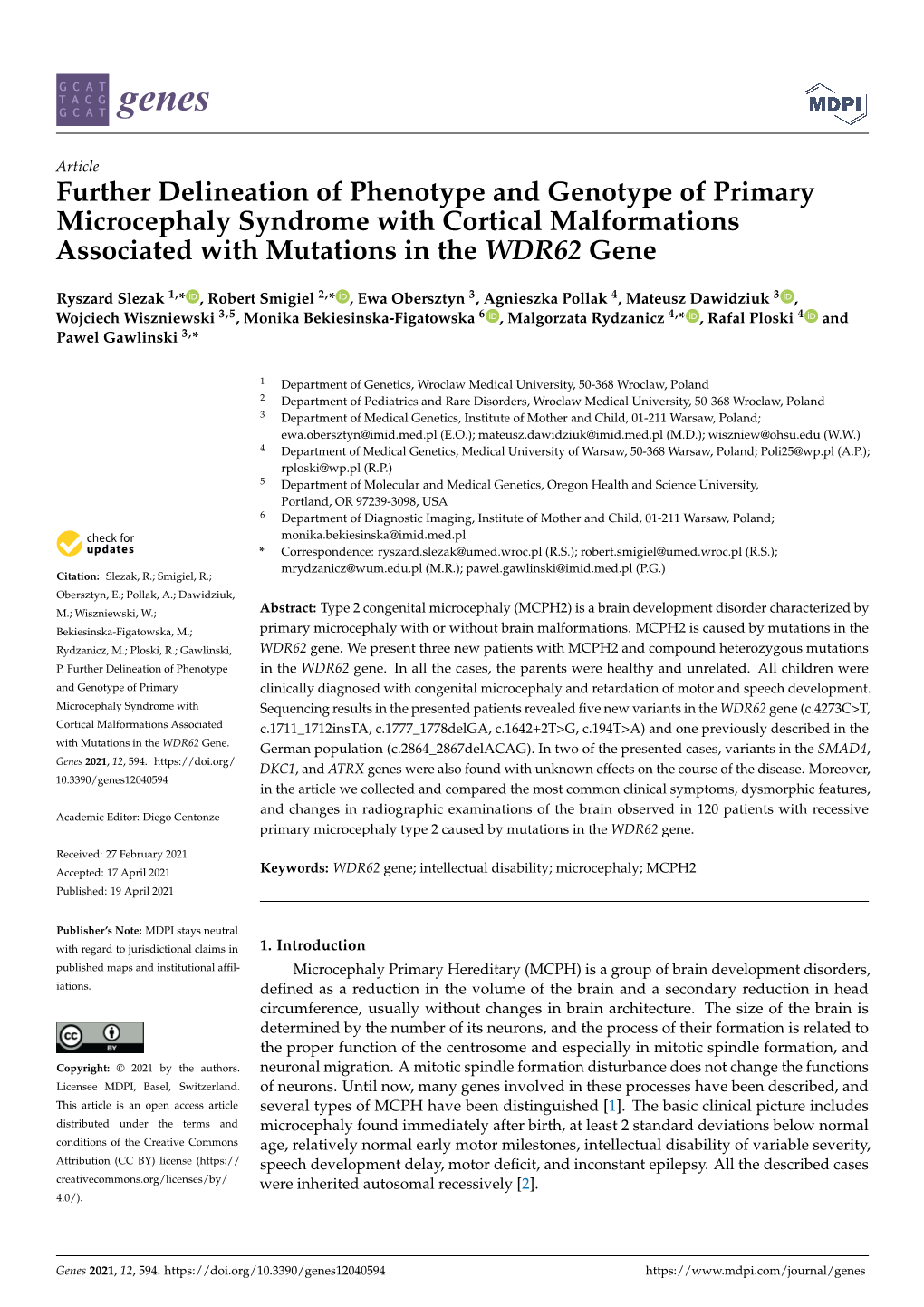 Further Delineation of Phenotype and Genotype of Primary Microcephaly Syndrome with Cortical Malformations Associated with Mutations in the WDR62 Gene