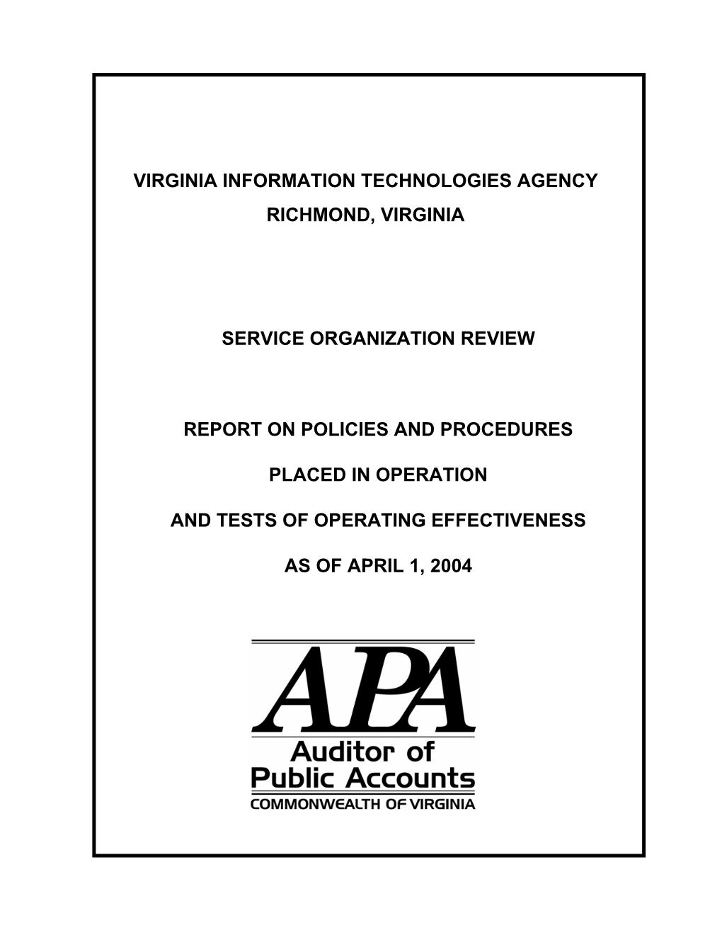 Special Reportvirginia Information Technologies Agency Service