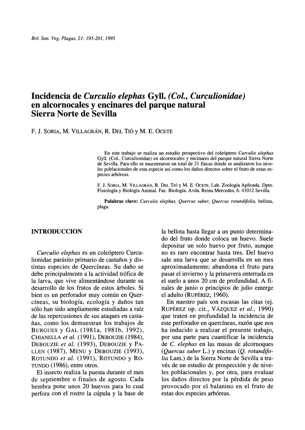 Incidencia De Curculio Elephas Gyll. (Col, Curculionidae) En Alcornocales Y Encinares Del Parque Natural Sierra Norte De Sevilla
