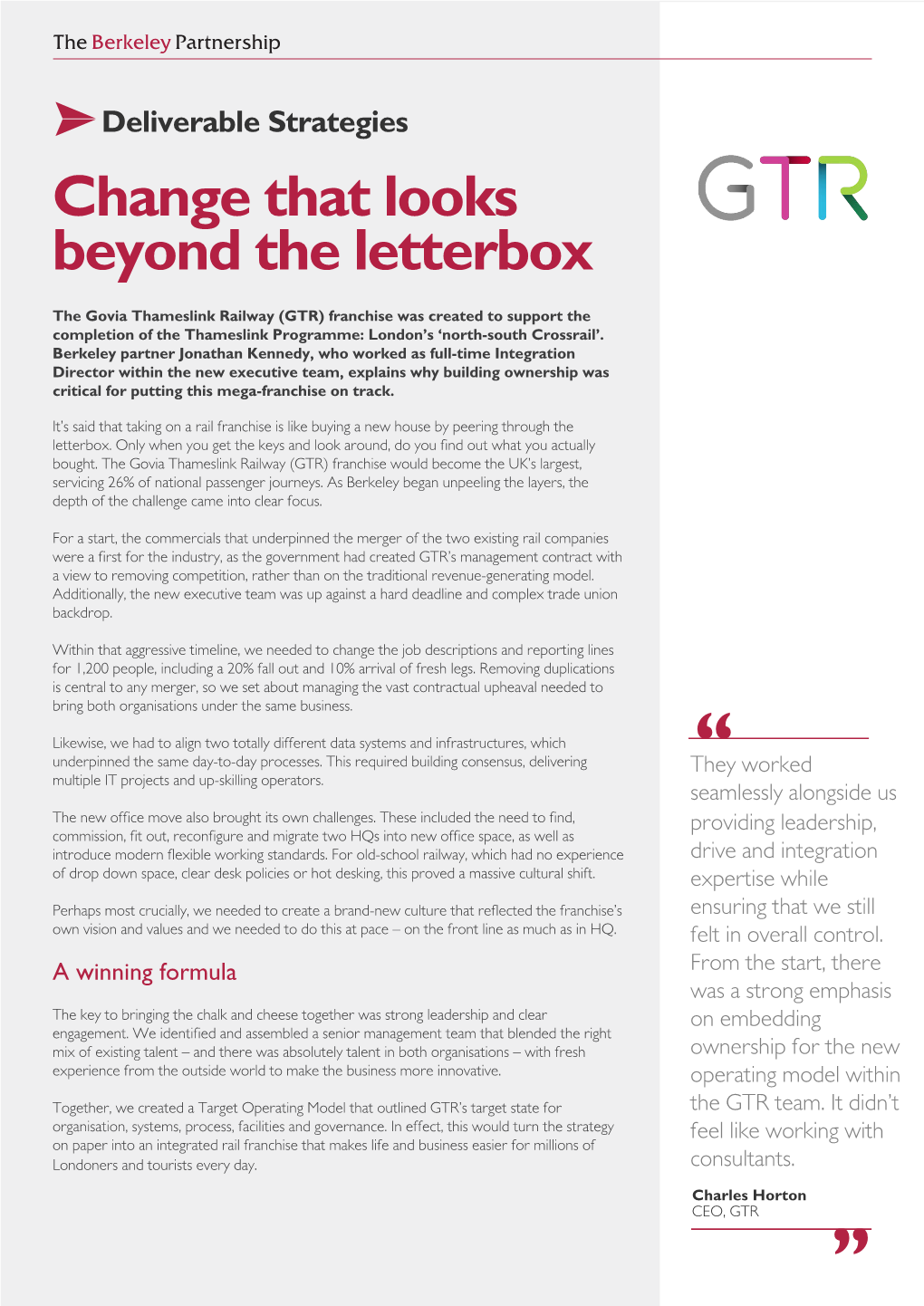 Change That Looks Beyond the Letterbox