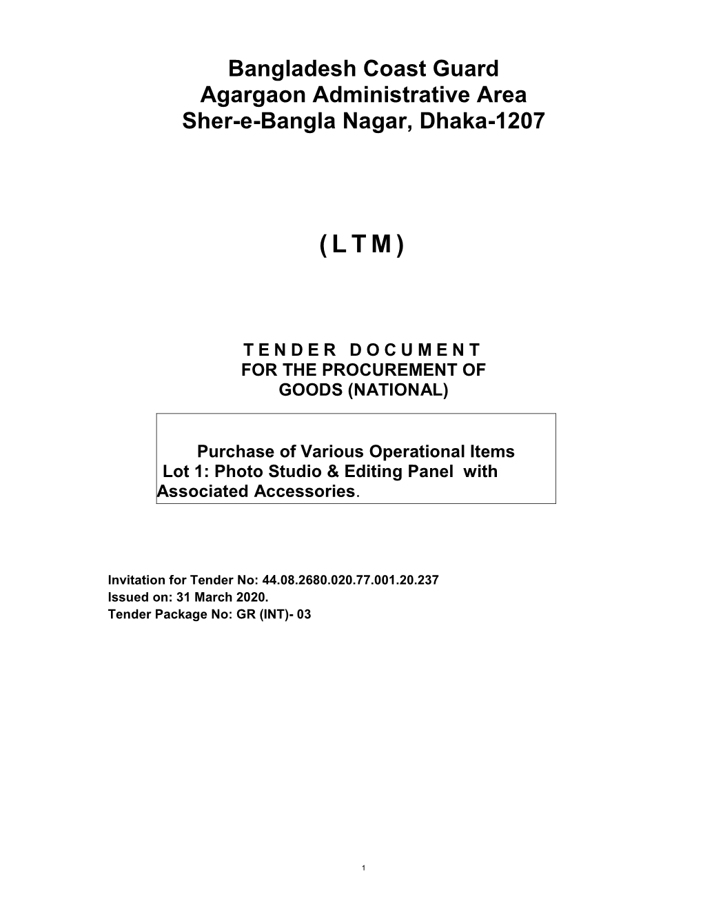 Bangladesh Coast Guard Agargaon Administrative Area Sher-E-Bangla Nagar, Dhaka-1207