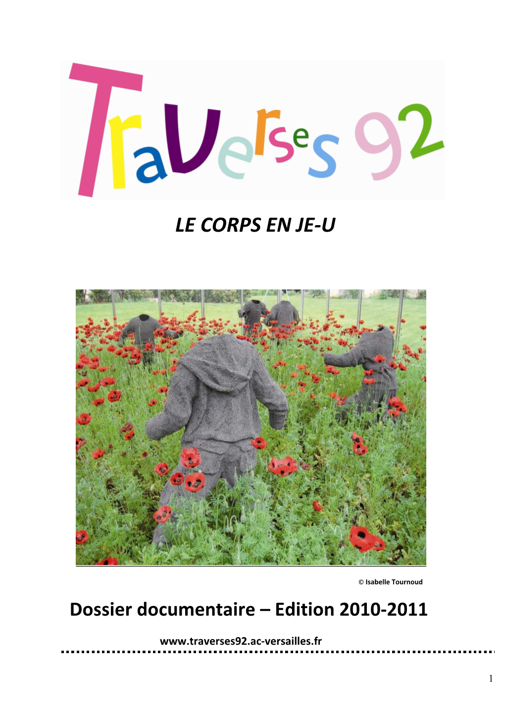 Le Corps En Je-U