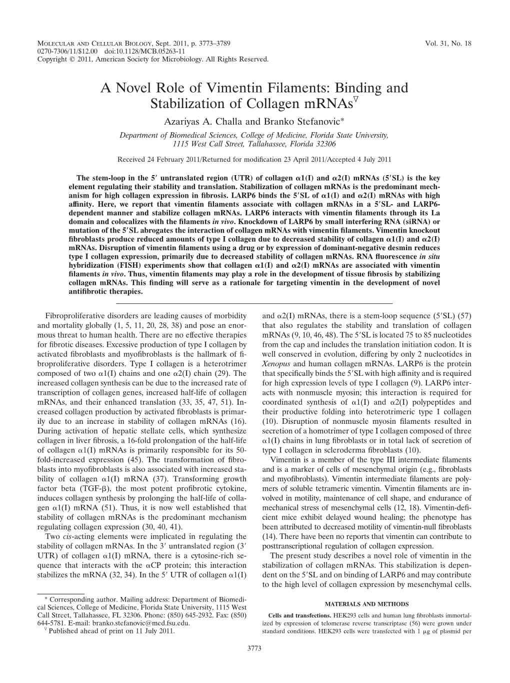 Binding and Stabilization of Collagen Mrnasᰔ Azariyas A