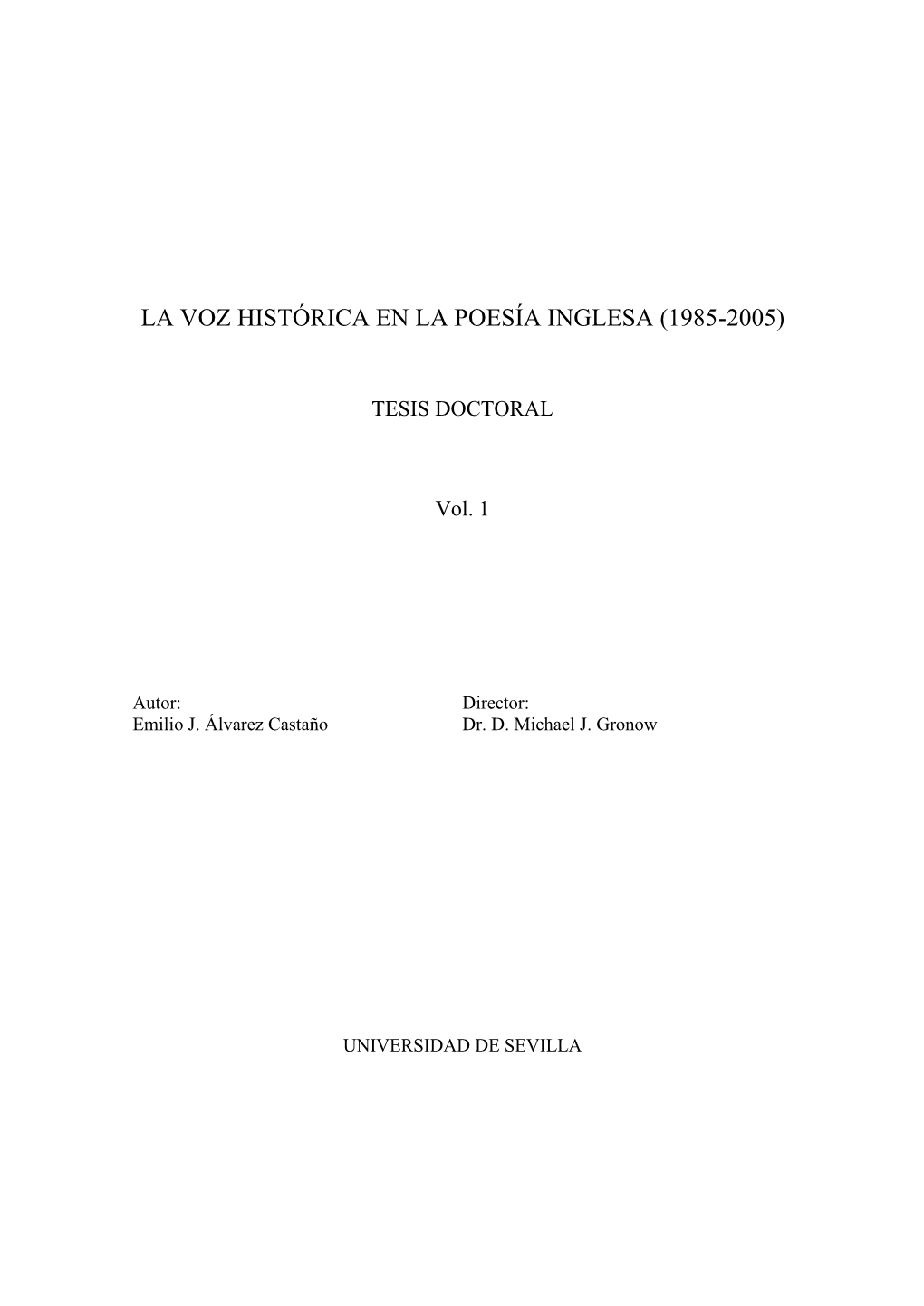 La Voz Histórica En La Poesía Inglesa (1985-2005)