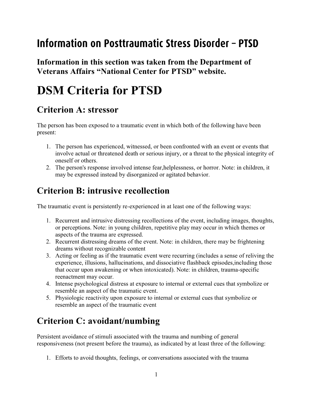 DSM Criteria for PTSD Criterion A: Stressor