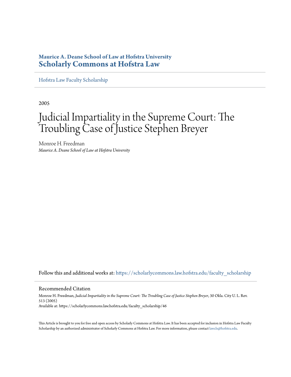 Judicial Impartiality in the Supreme Court: the Troubling Case of Justice Stephen Breyer Monroe H