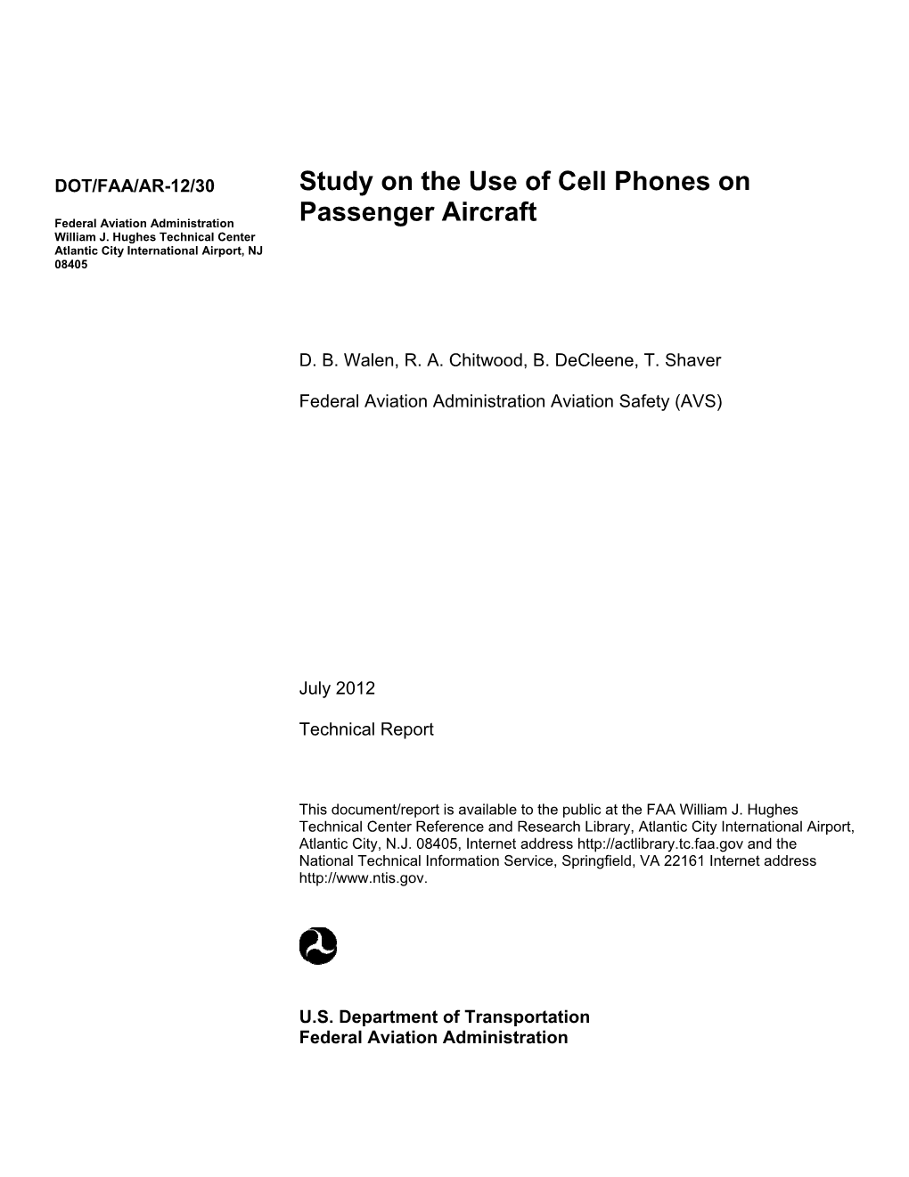 Study on the Use of Cell Phones on Passenger Aircraft July 2012