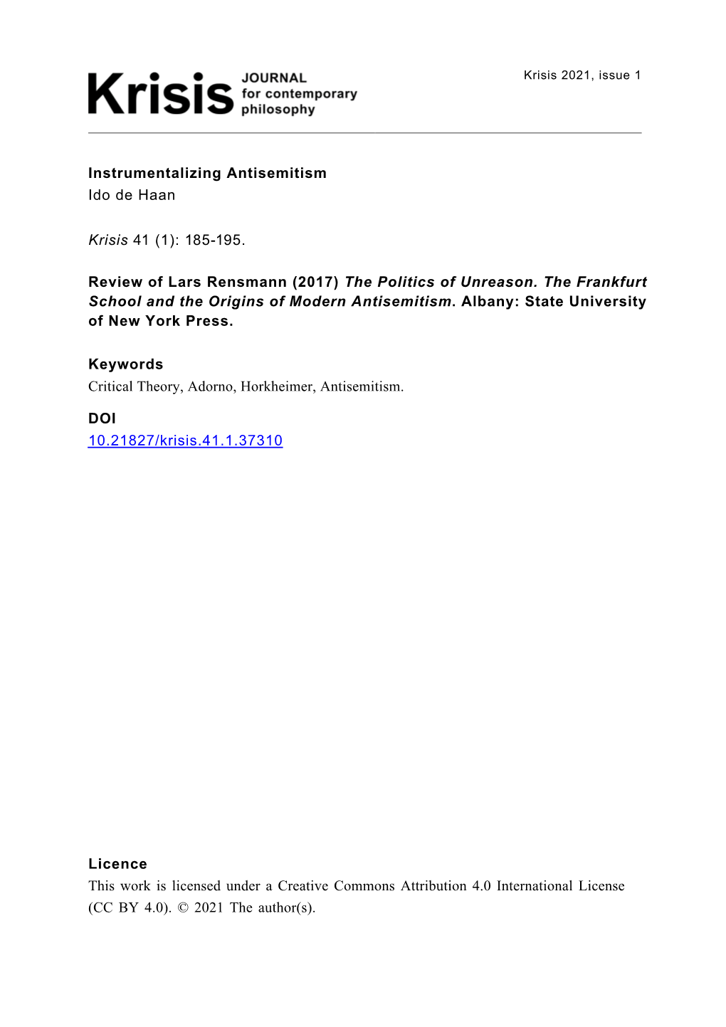 Instrumentalizing Antisemitism Ido De Haan Krisis 41 (1): 185-195
