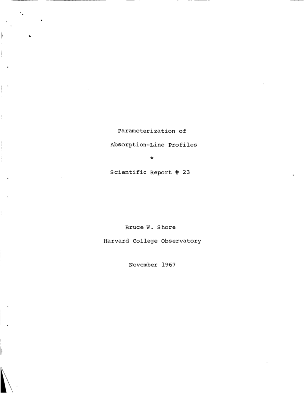 Parameterization of Absorption-Line Profiles Scientific Report # 2 3