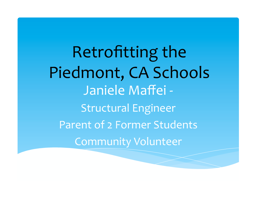 Retrofitting the Piedmont, CA Schools