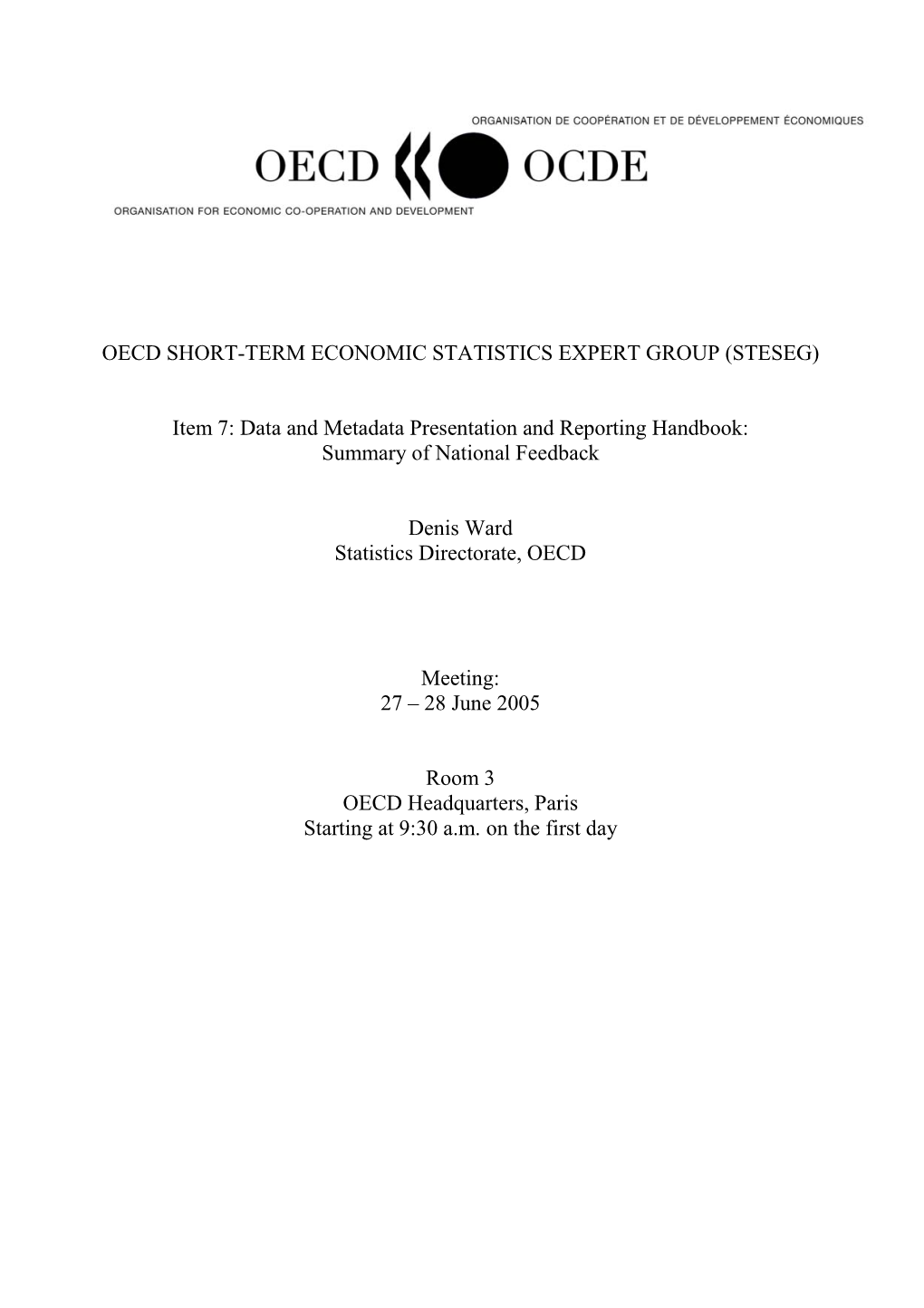 Oecd Short-Term Economic Statistics Expert Group (Steseg)