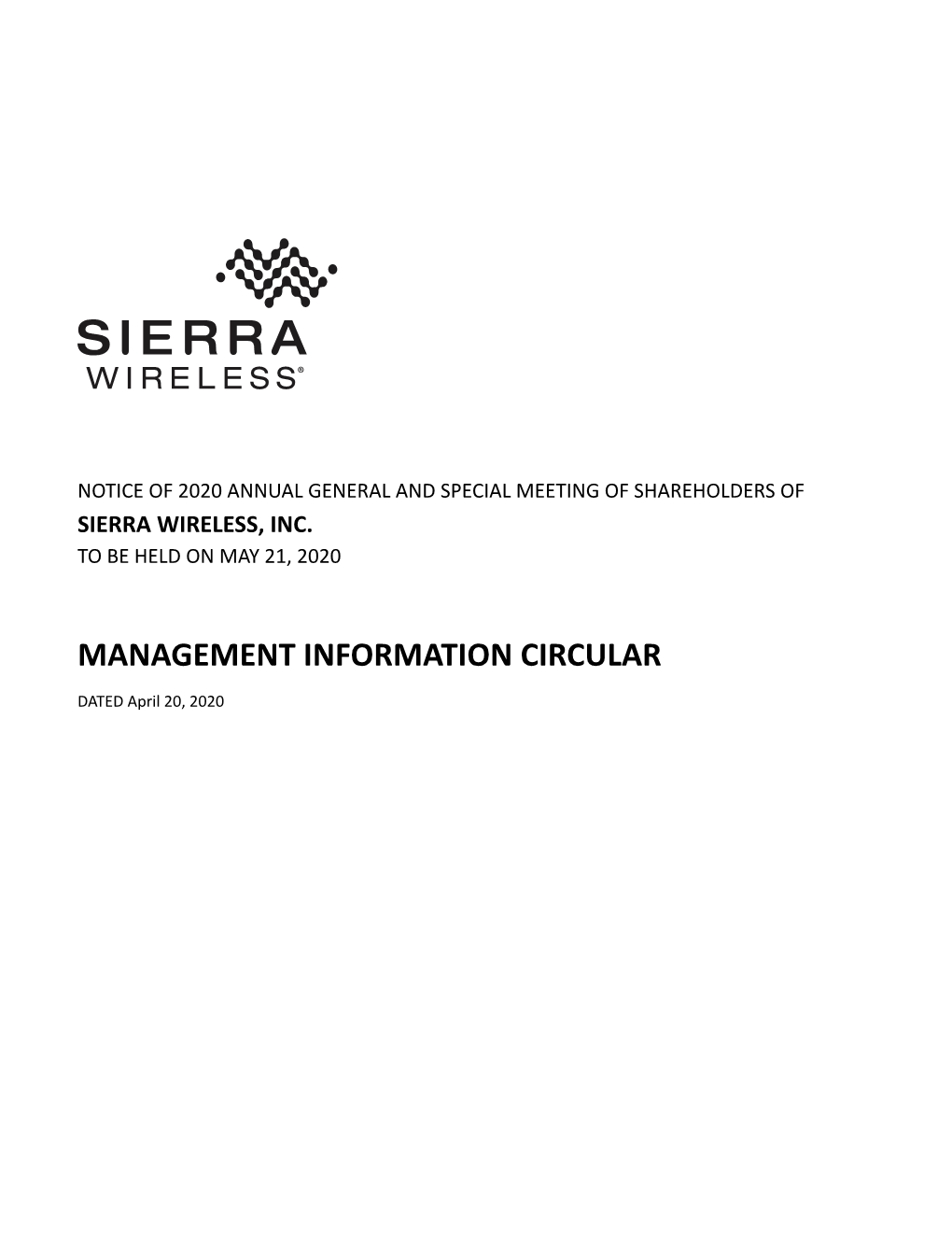 2020 Management Information Circular Be and Hereby Are Approved;