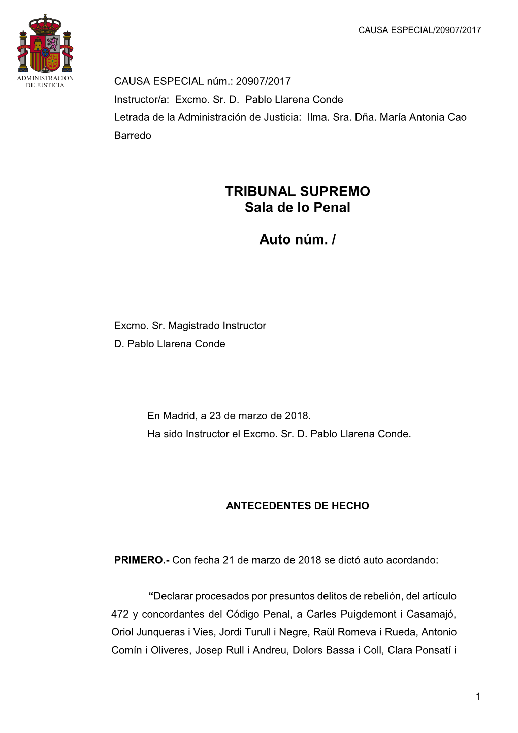 TRIBUNAL SUPREMO Sala De Lo Penal Auto Núm.