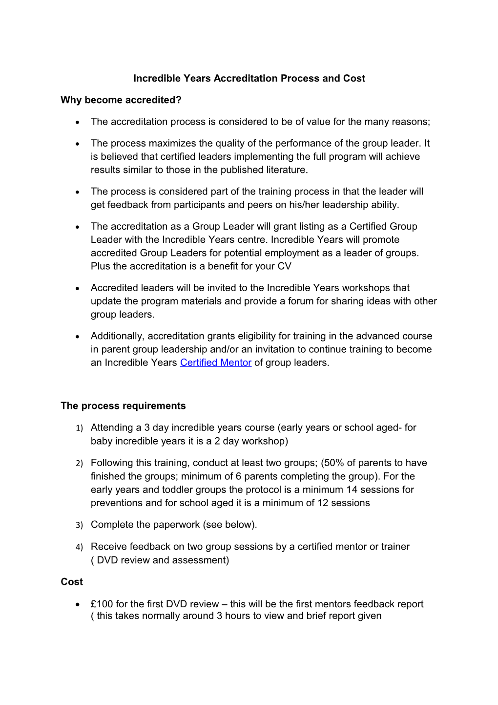 Incredible Years Accreditation Process and Cost