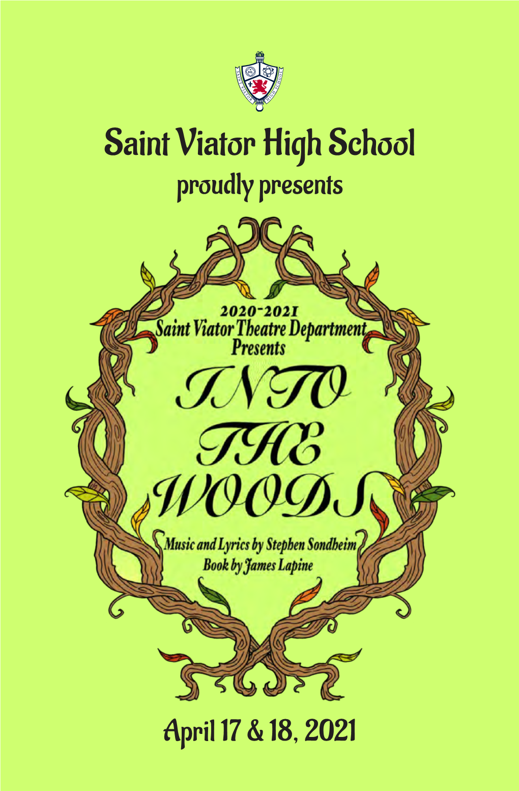 Saint Viator High School Proudly Presents