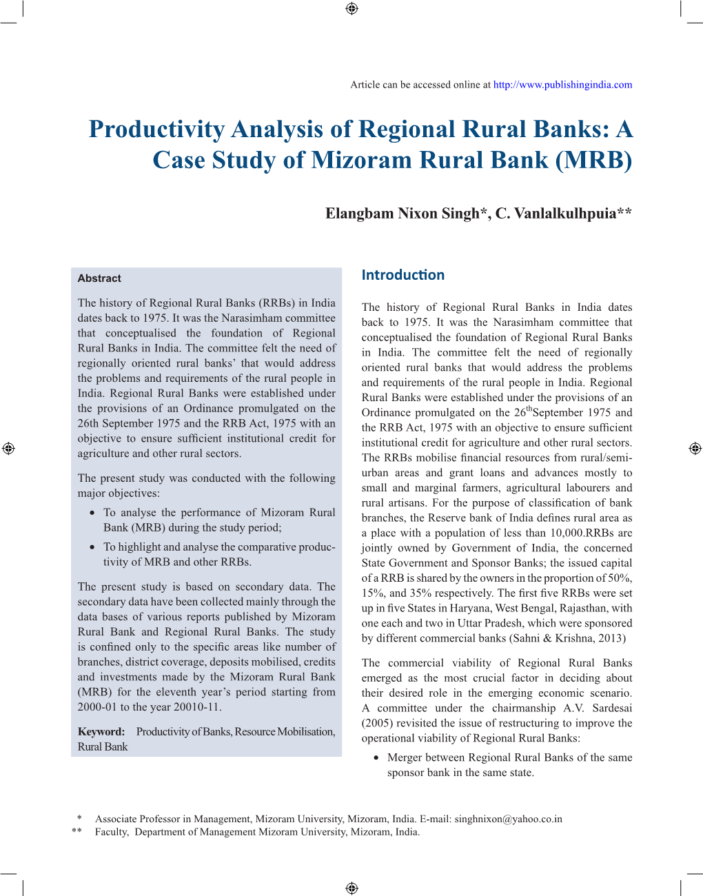 Productivity Analysis of Regional Rural Banks: a Case Study of Mizoram Rural Bank (MRB)