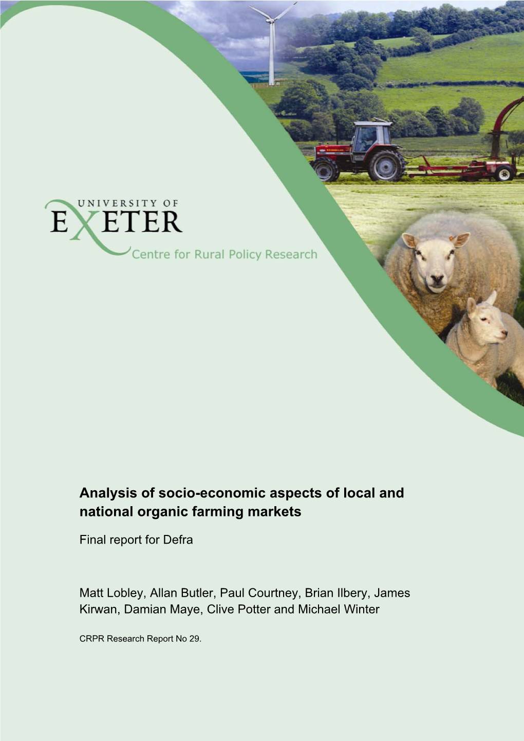 Analysis of Socio-Economic Aspects of Local and National Organic Farming Markets