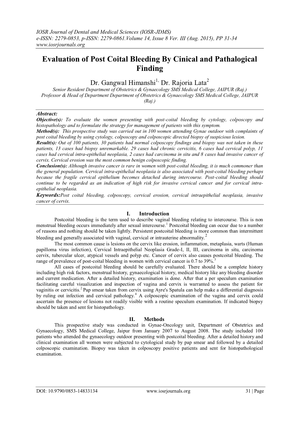 A Clinico-Pathological Evaluation of Post Coital