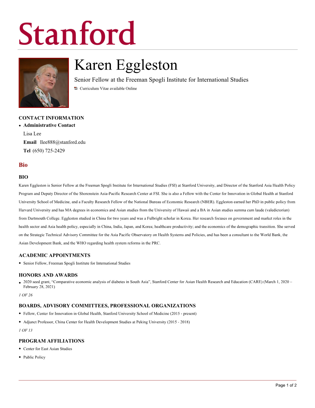 Karen Eggleston Senior Fellow at the Freeman Spogli Institute for International Studies Curriculum Vitae Available Online