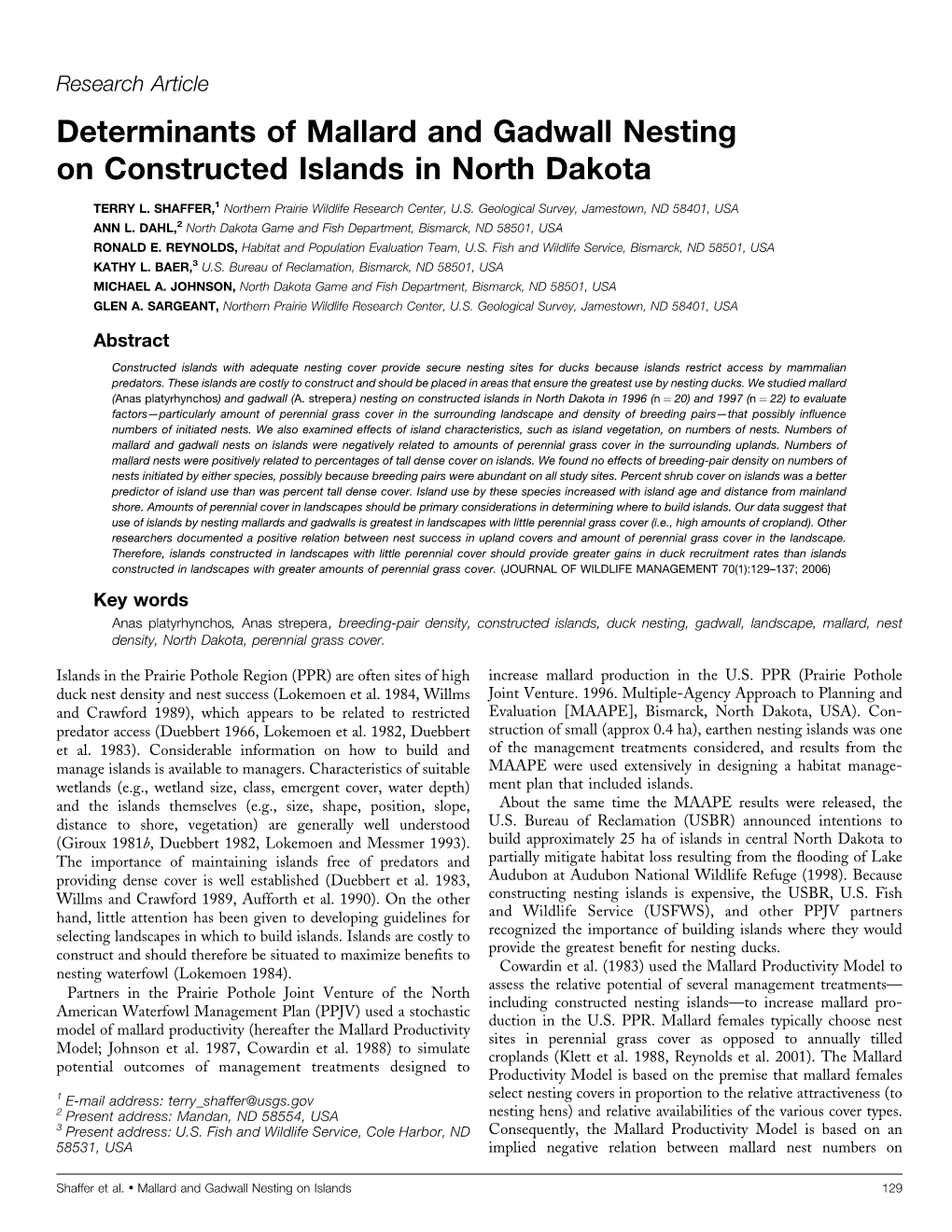 Determinants of Mallard and Gadwall Nesting on Constructed Islands in North Dakota