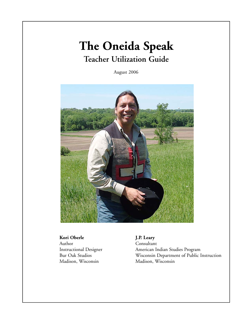 The Oneida Speak Teacher Utilization Guide