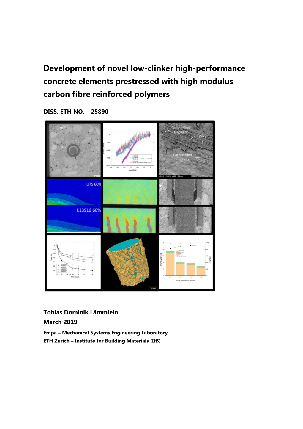 Development of Novel Low-Clinker High-Performance Concrete Elements Prestressed with High Modulus Carbon Fibre Reinforced Polymers