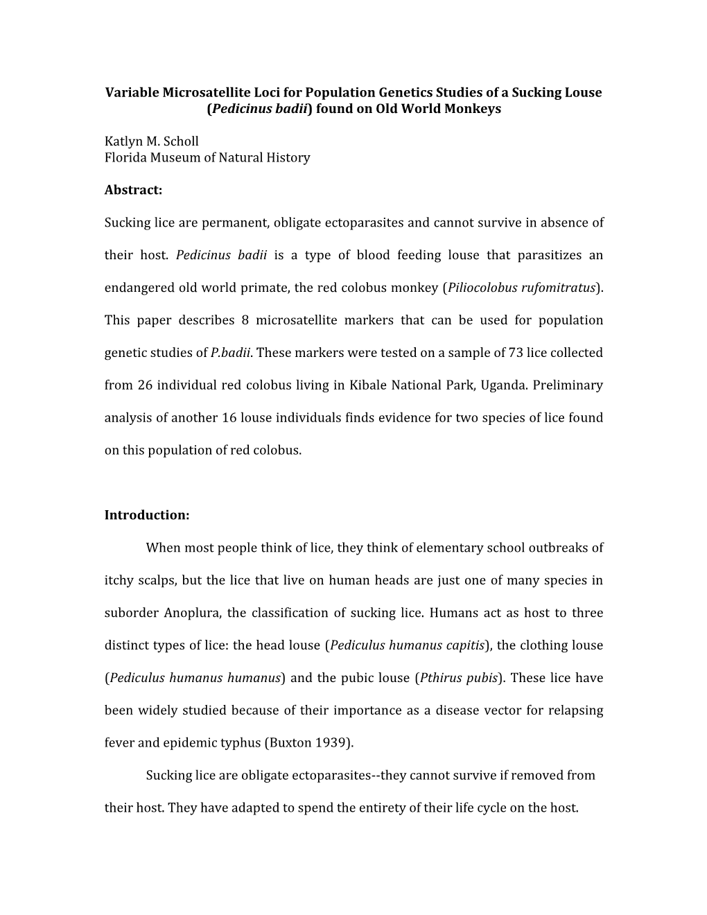 Variable Microsatellite Loci for Population Genetics Studies of a Sucking Louse (Pedicinus Badii) Found on Old World Monkeys