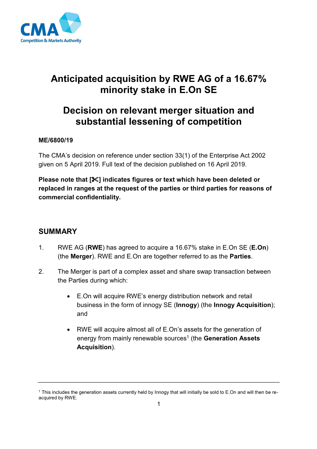 Anticipated Acquisition by RWE AG of a 16.67% Minority Stake in E.On SE