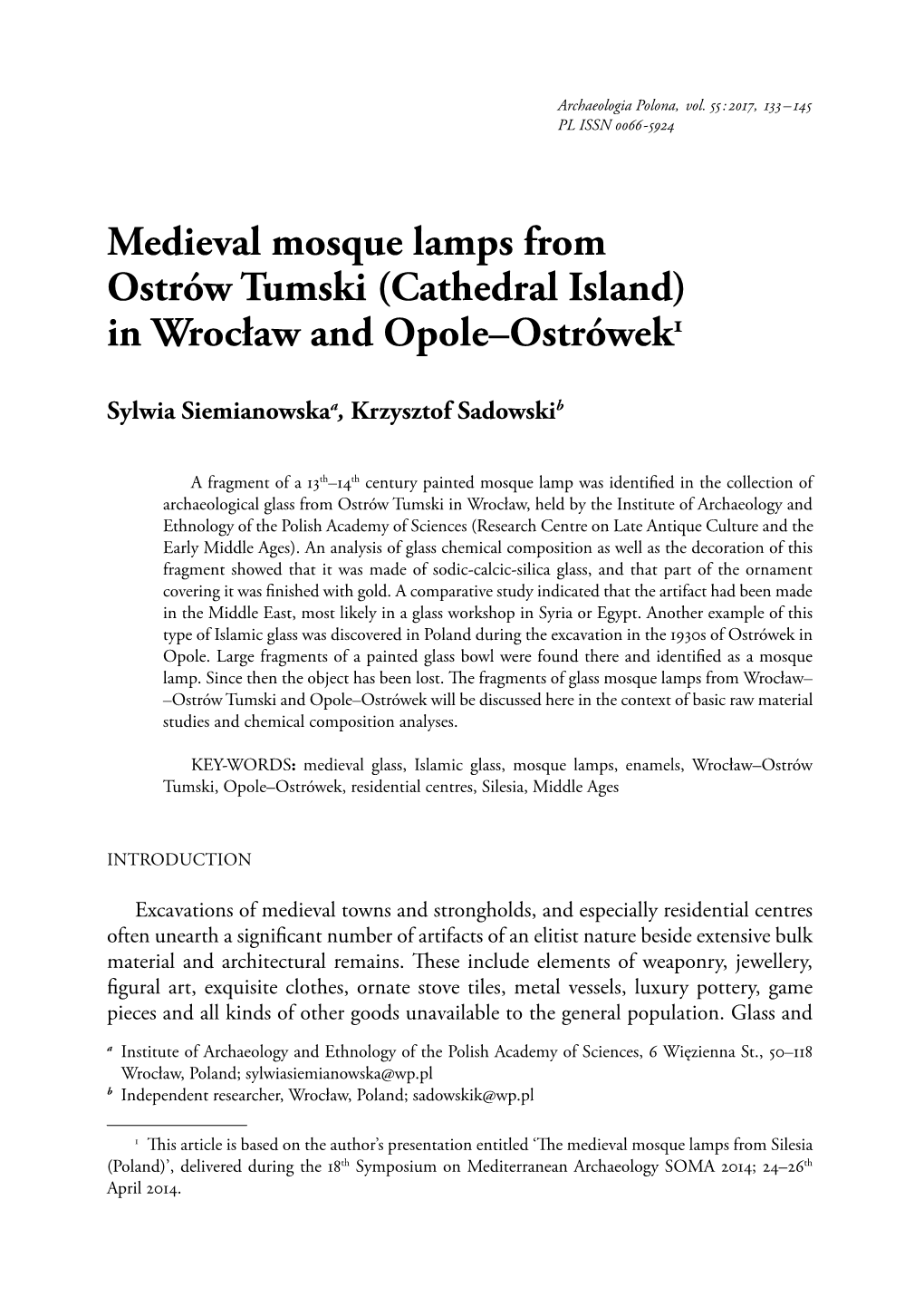 Medieval Mosque Lamps from Ostrów Tumski (Cathedral Island) in Wrocław and Opole–Ostrówek1