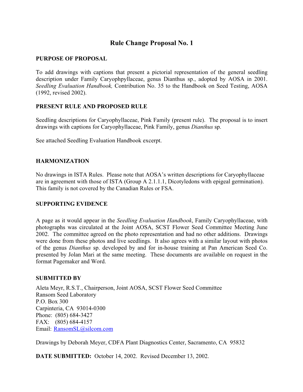 Rule Change Proposal No. 1