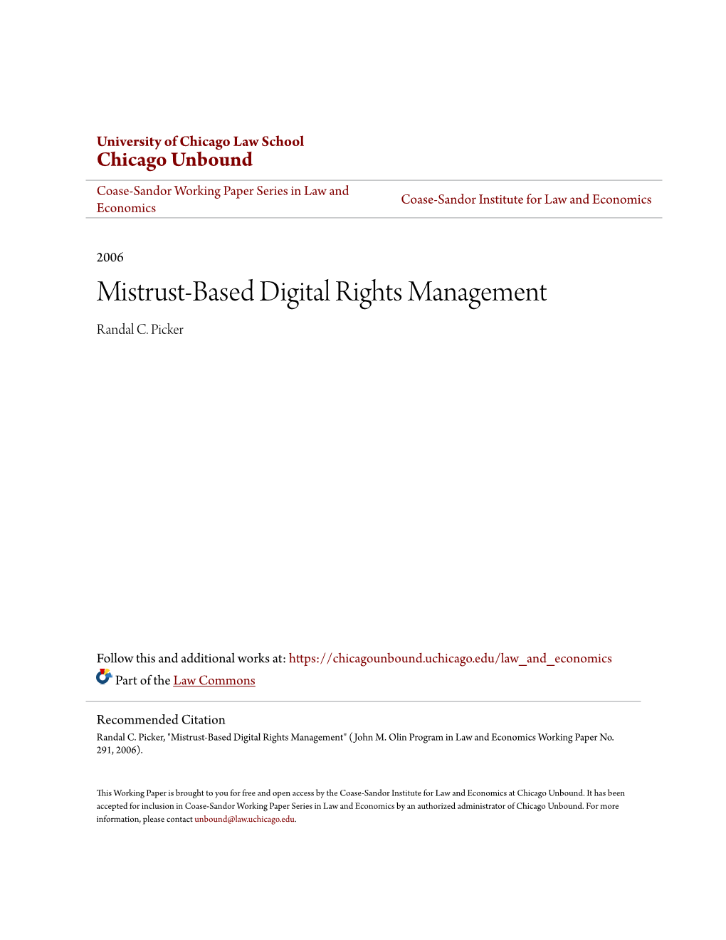Mistrust-Based Digital Rights Management Randal C