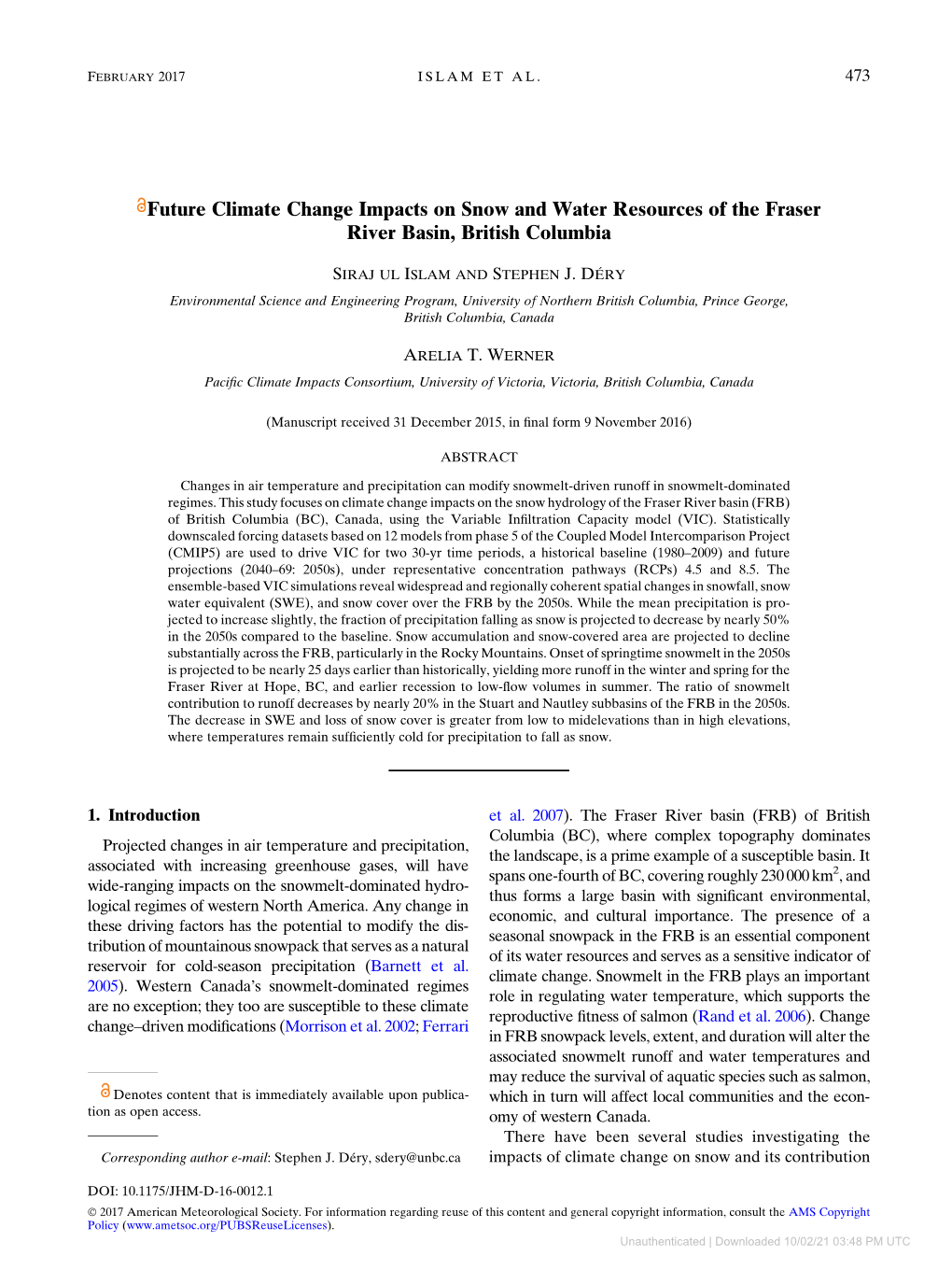 Downloaded 10/02/21 03:48 PM UTC 474 JOURNAL of HYDROMETEOROLOGY VOLUME 18 to the Hydrology of Western North America