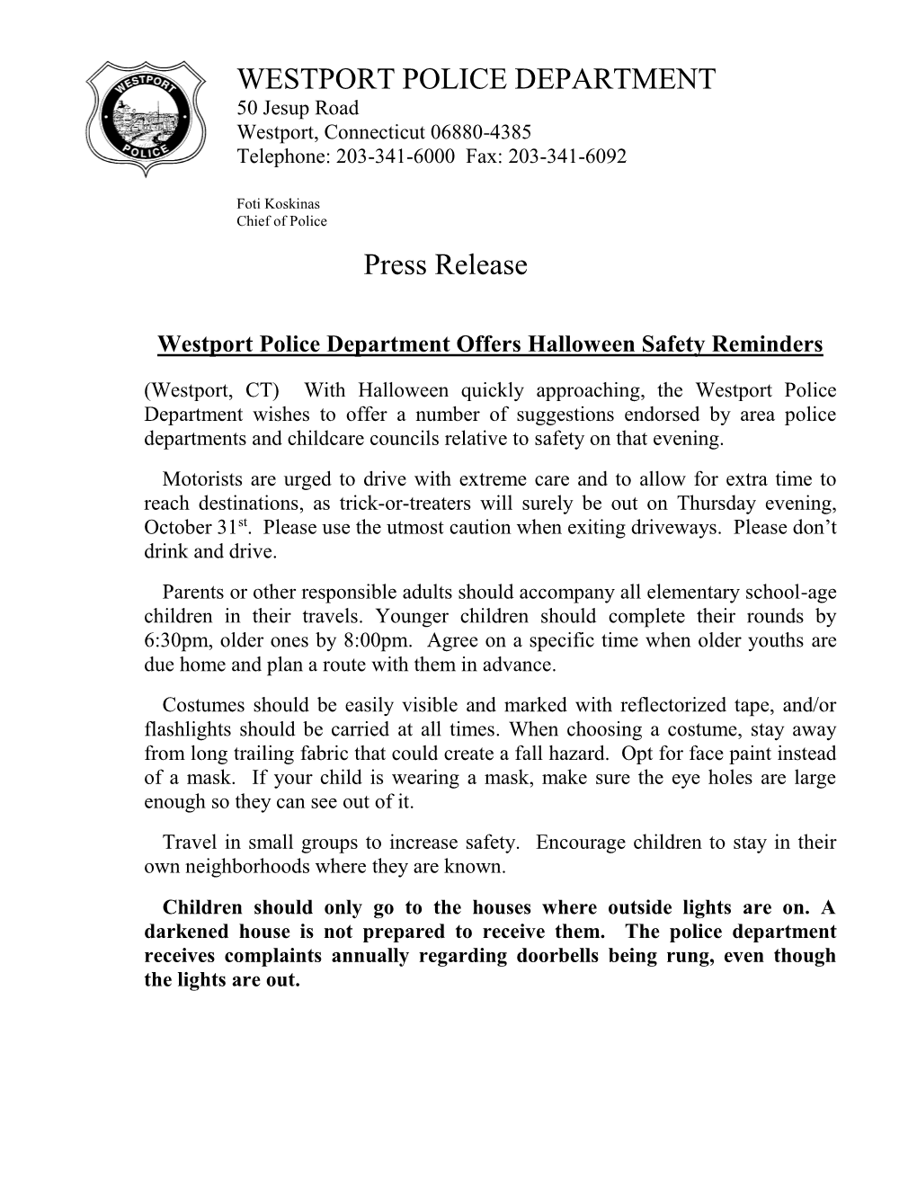 WESTPORT POLICE DEPARTMENT Press Release