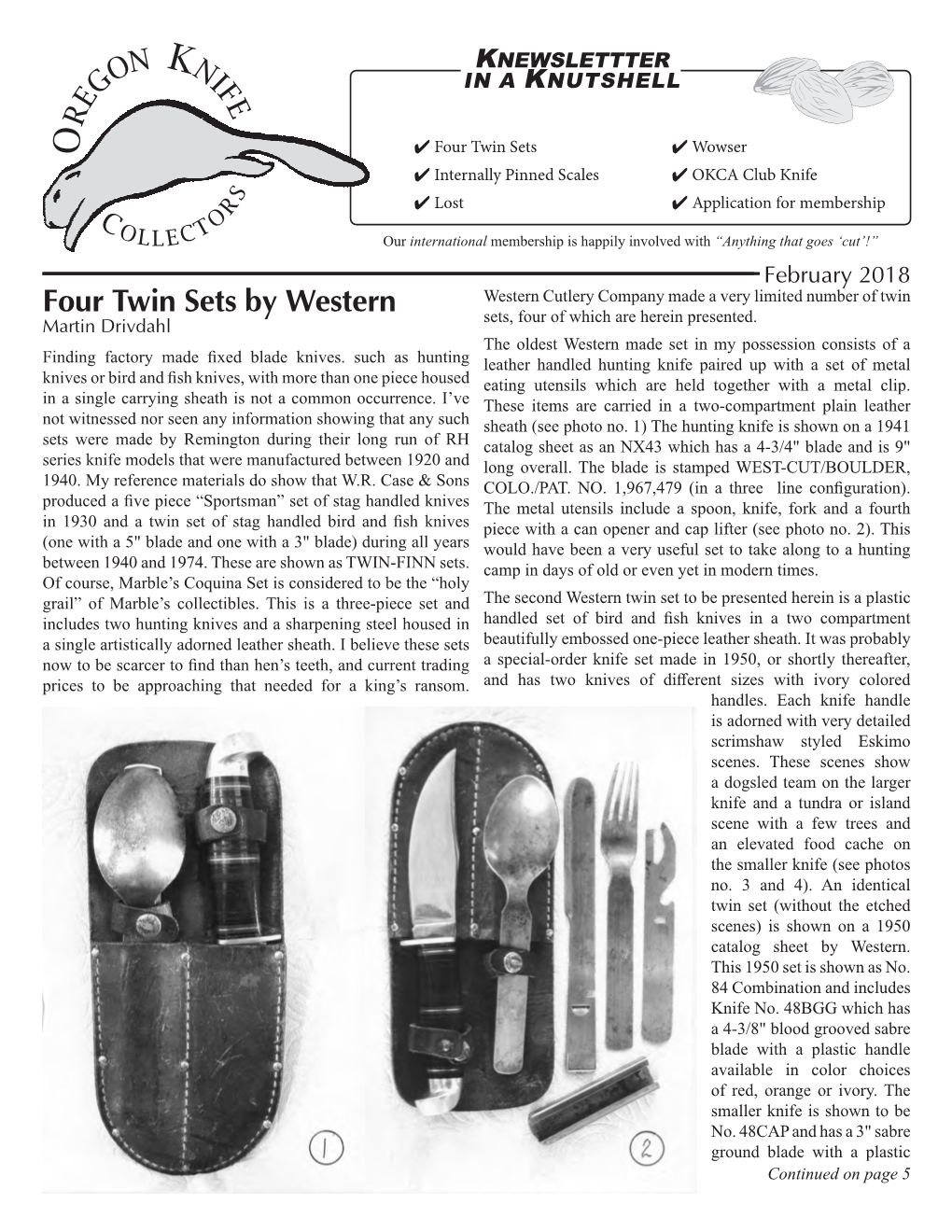 Four Twin Sets by Western Western Cutlery Company Made a Very Limited Number of Twin Martin Drivdahl Sets, Four of Which Are Herein Presented