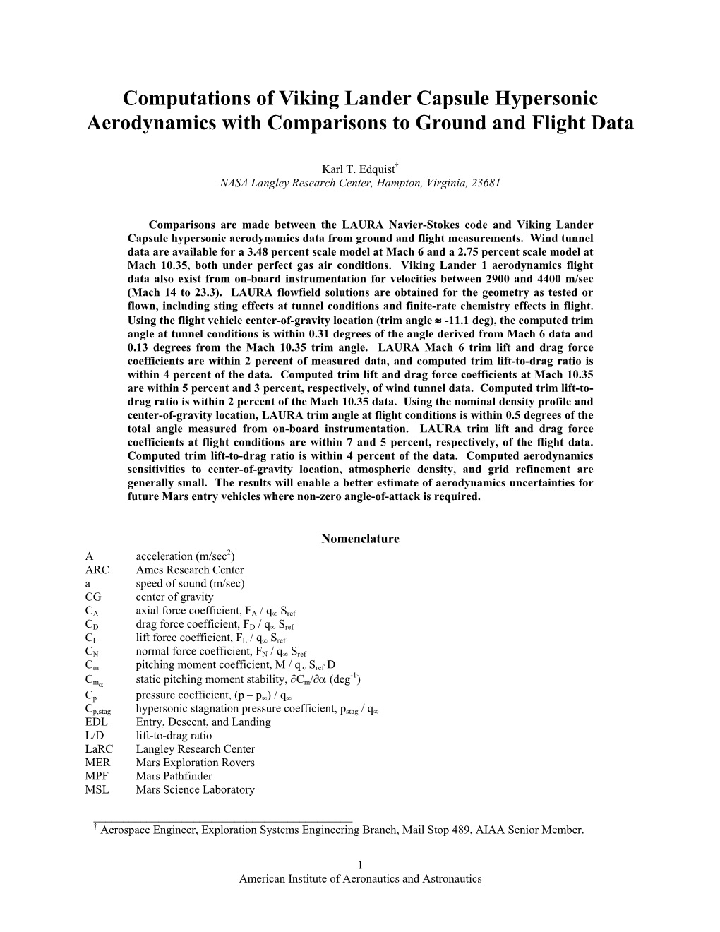 Computations of Viking Lander Capsule Hypersonic Aerodynamics with Comparisons to Ground and Flight Data