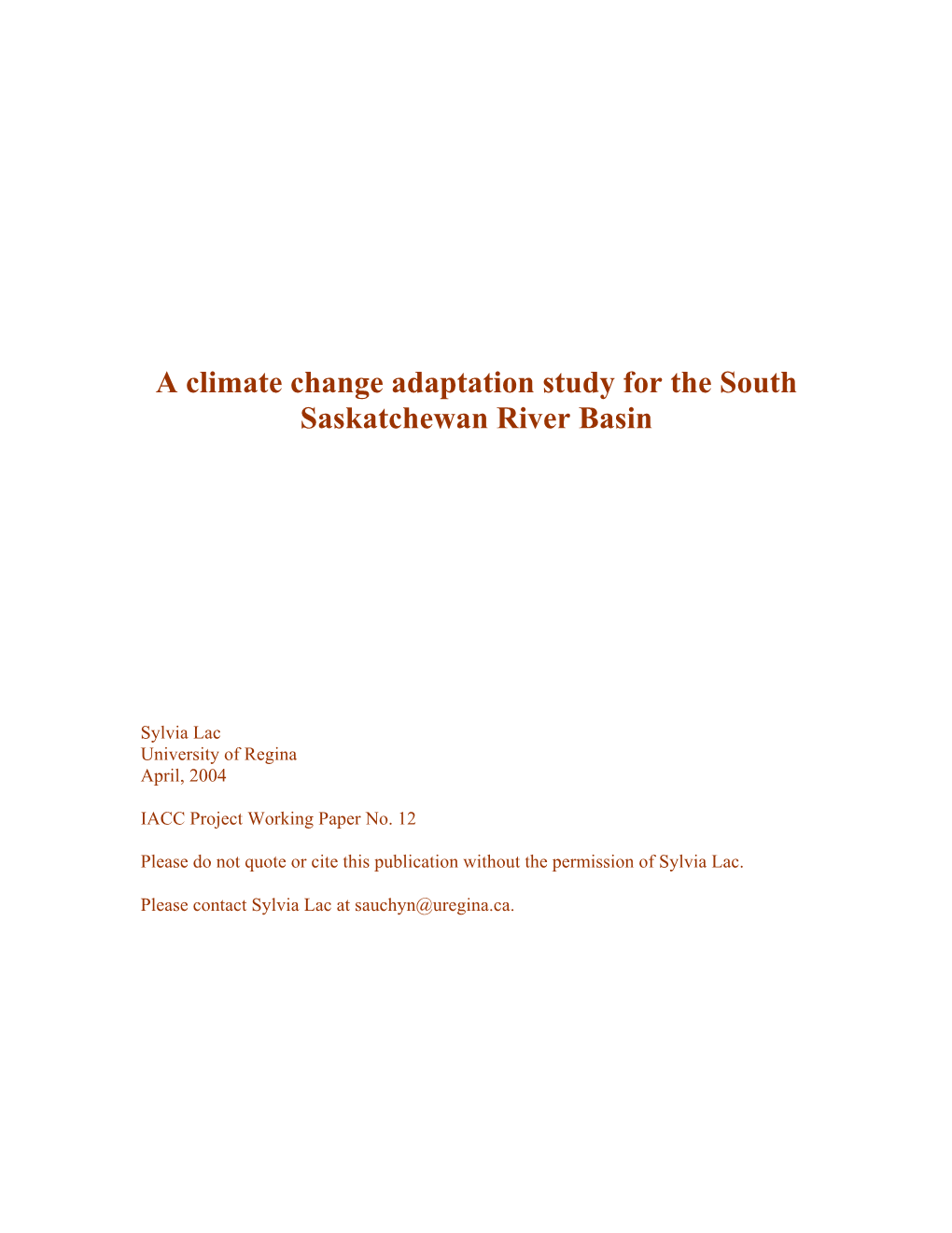 A Climate Change Adaptation Study for the South Saskatchewan River Basin