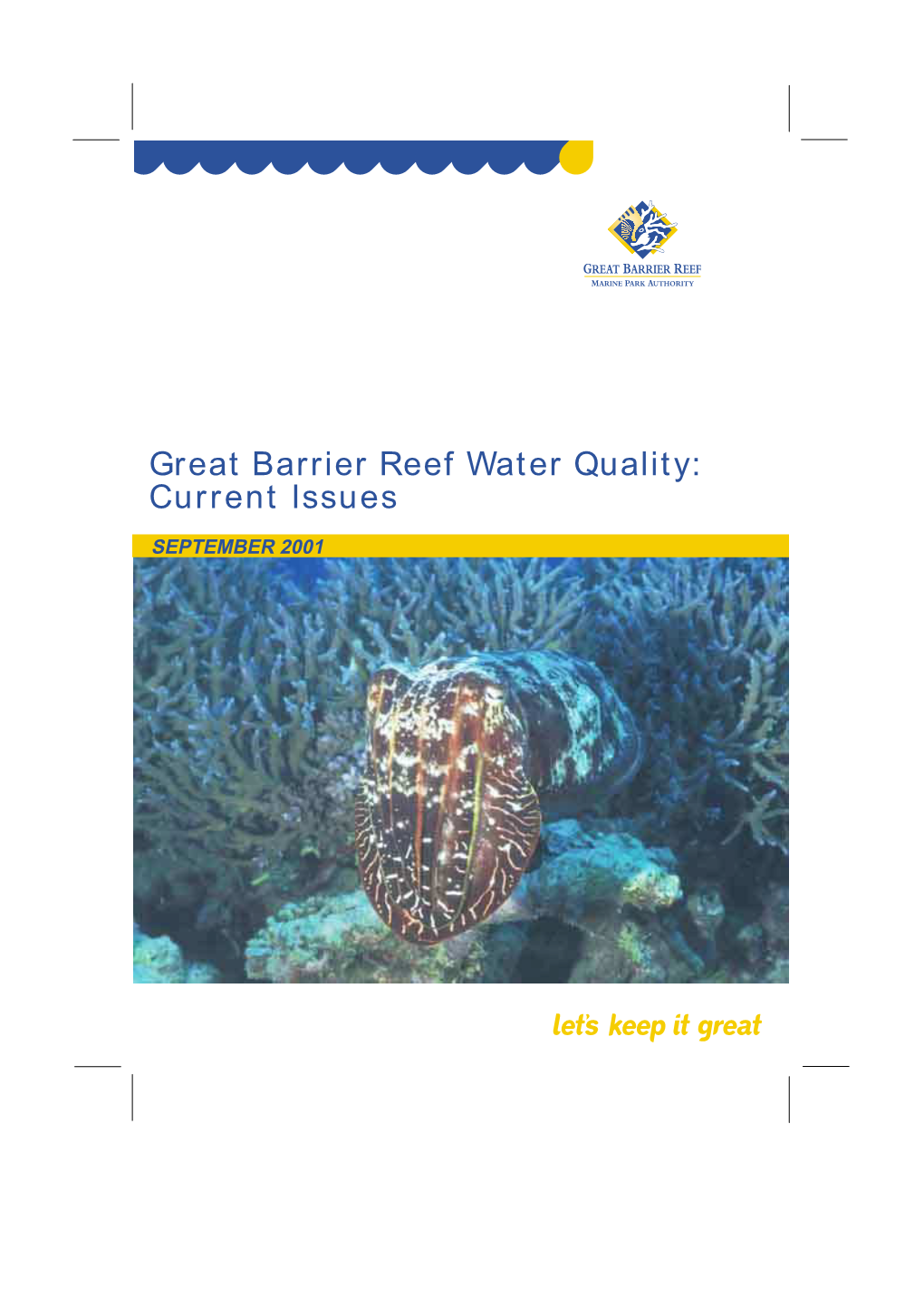 Great Barrier Reef Water Quality: Current Issues