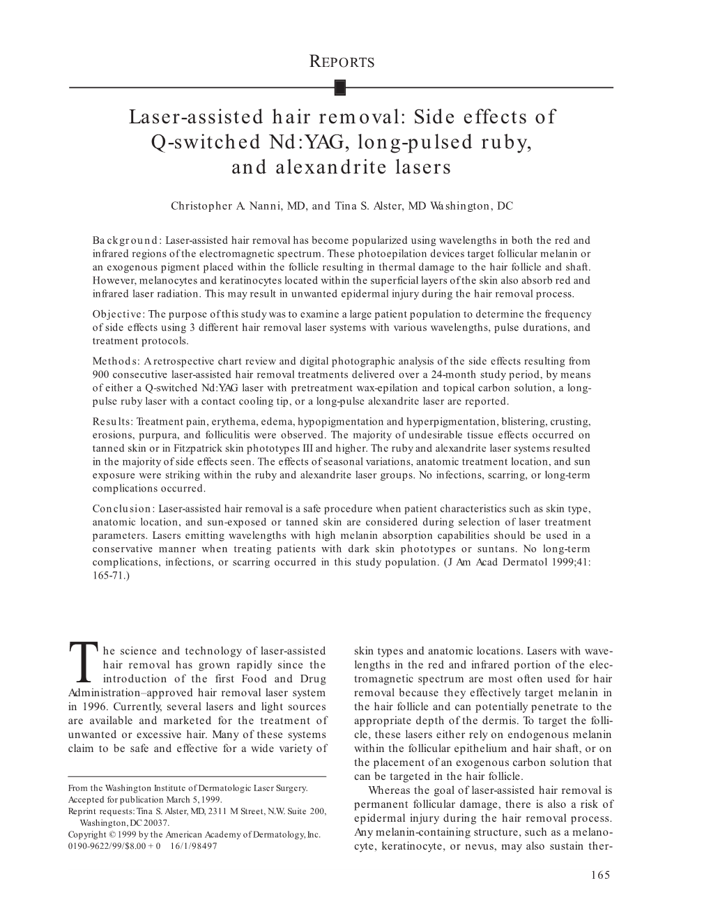 Laser-Assisted Hair Removal: Side Effects of Q-Switched Nd:YAG, Long-Pulsed Ruby, and Alexandrite Lasers