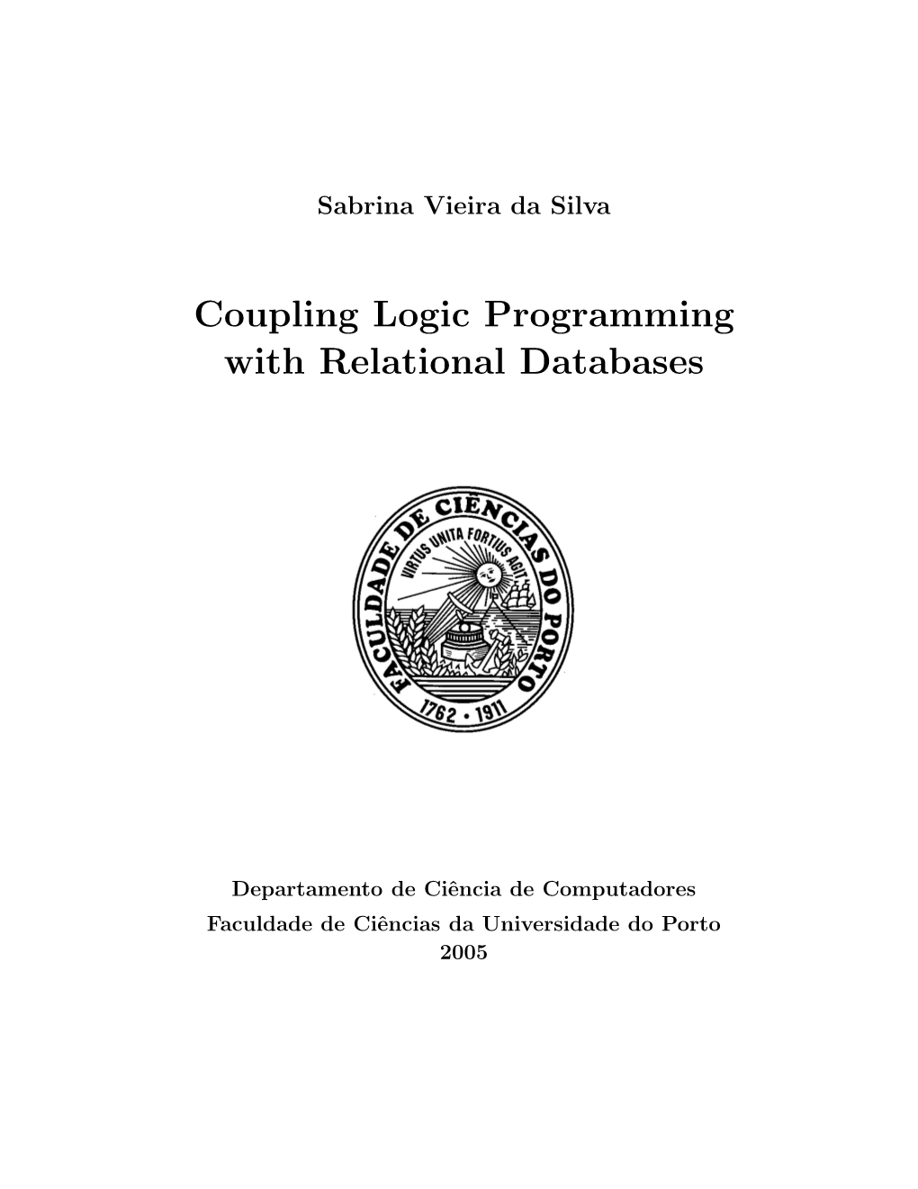 Coupling Logic Programming with Relational Databases