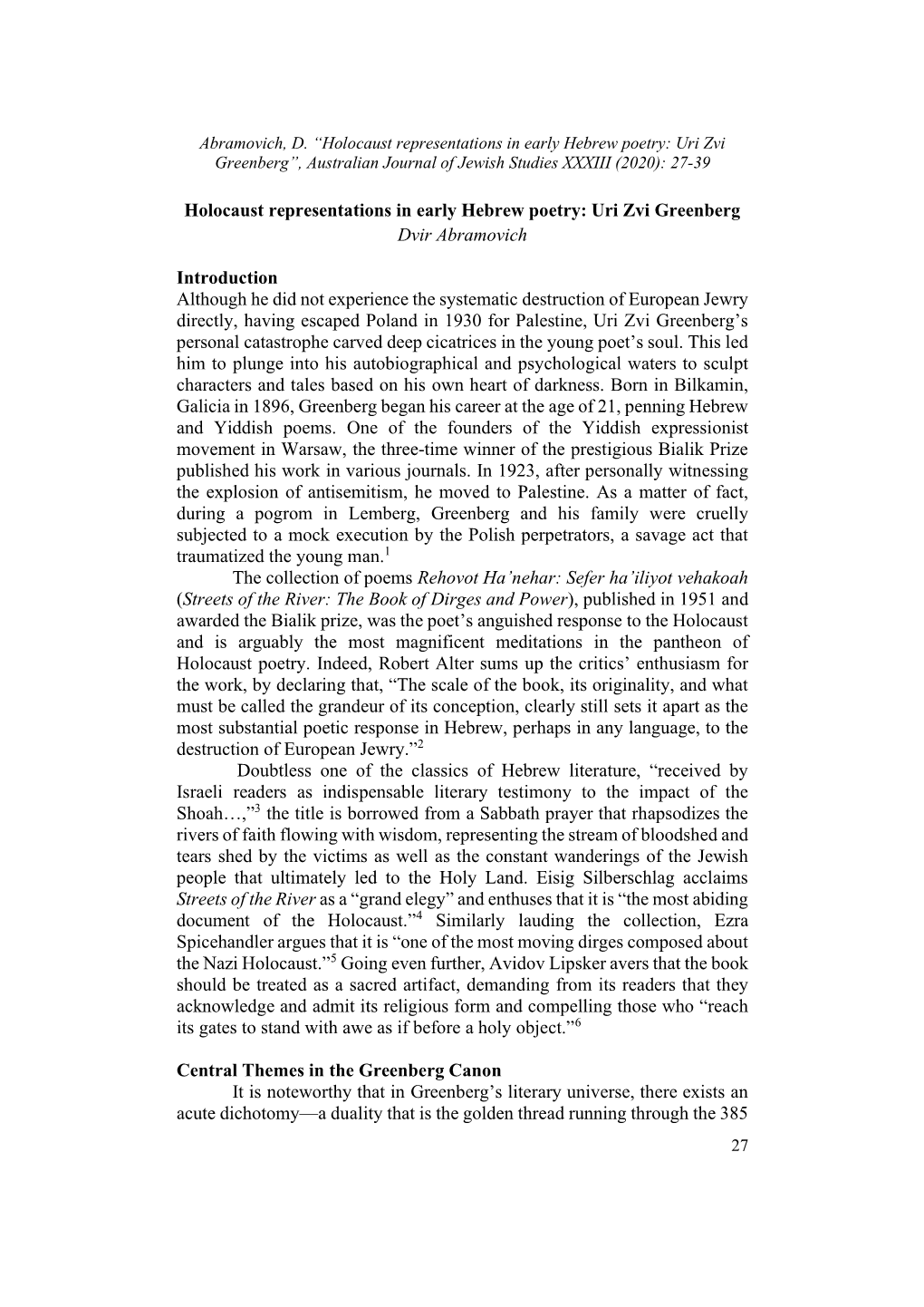 Holocaust Representations in Early Hebrew Poetry: Uri Zvi Greenberg”, Australian Journal of Jewish Studies XXXIII (2020): 27-39