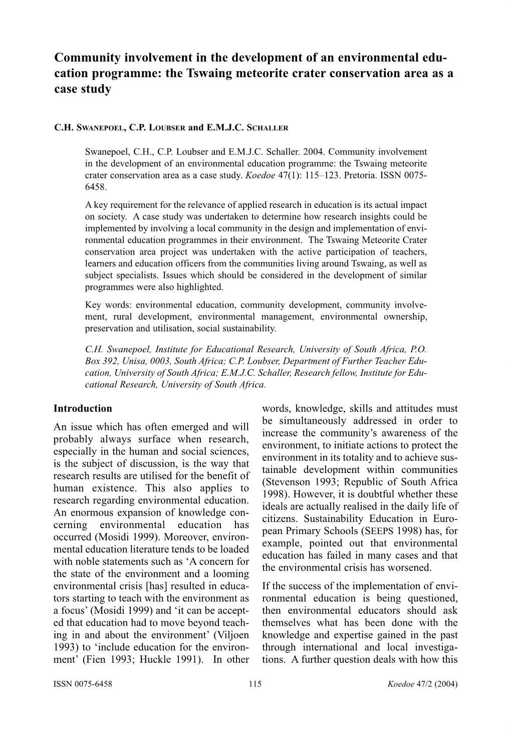 Community Involvement in the Development of an Environmental Edu- Cation Programme: the Tswaing Meteorite Crater Conservation Area As a Case Study