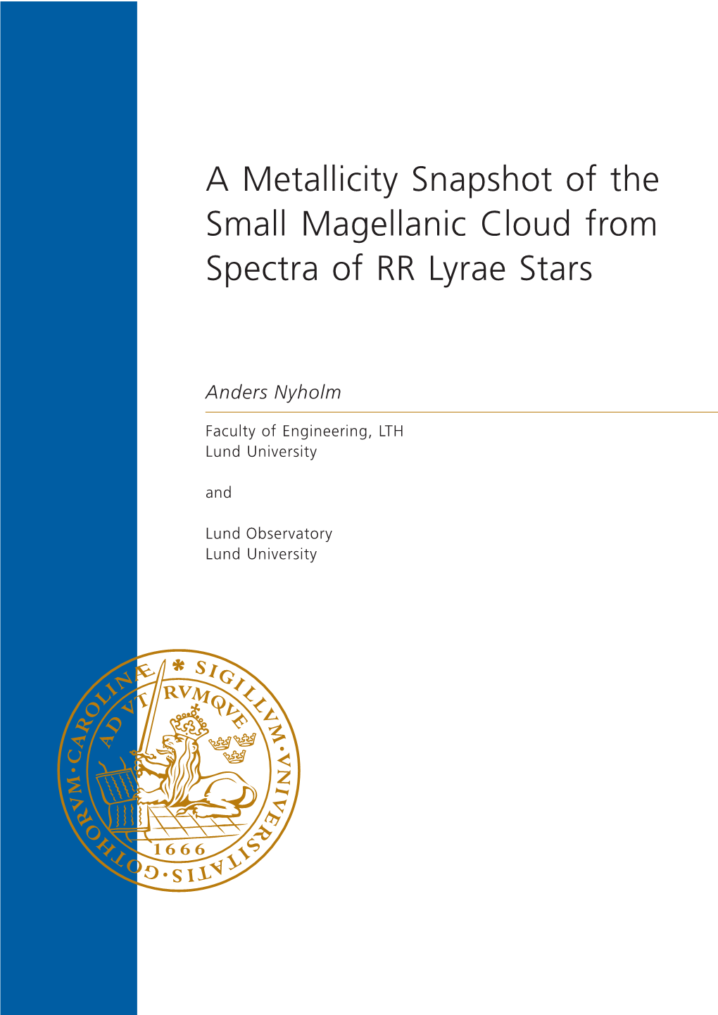A Metallicity Snapshot of the Small Magellanic Cloud from Spectra of RR Lyrae Stars